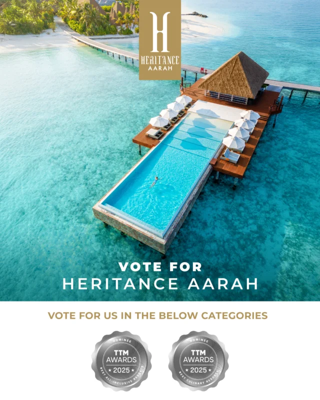 We're proud to announce that Hertance Aarah is a 2025 Travel Trade Maldives Award nominee in two categories:

1. Best All-inclusive Resort
2. Best Culinary Resort

Help us bring this honour home.
Voting ends August 15th.
Cast your vote now (link in bio)

#HeritanceAarah #TravelTradeMaldivesAwards #TTMawards2025 #Maldives #MaldivesLuxury #HeritanceHotelsAndResorts #IslandElegance #BestAllInclusiveResort
